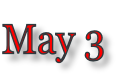 May 3